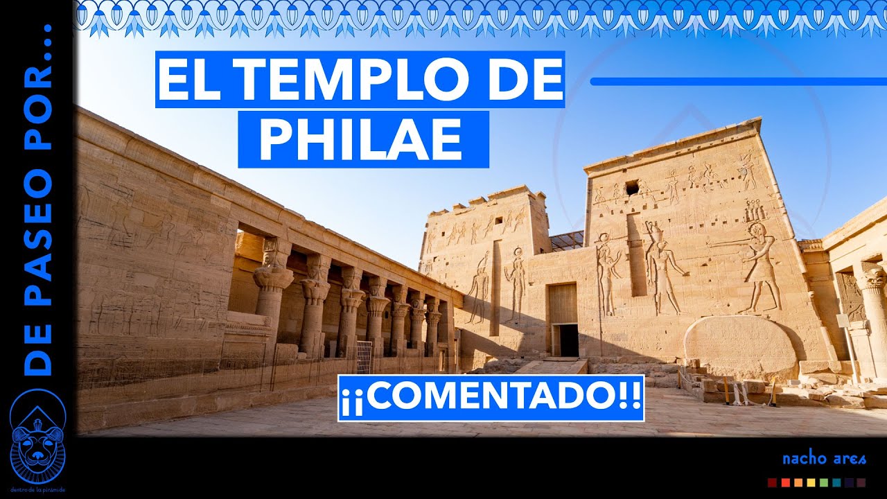 FILAE, EL &Uacute;LTIMO SUE&Ntilde;O DE ISIS | Dentro de la pir&aacute;mide | Nacho Ares