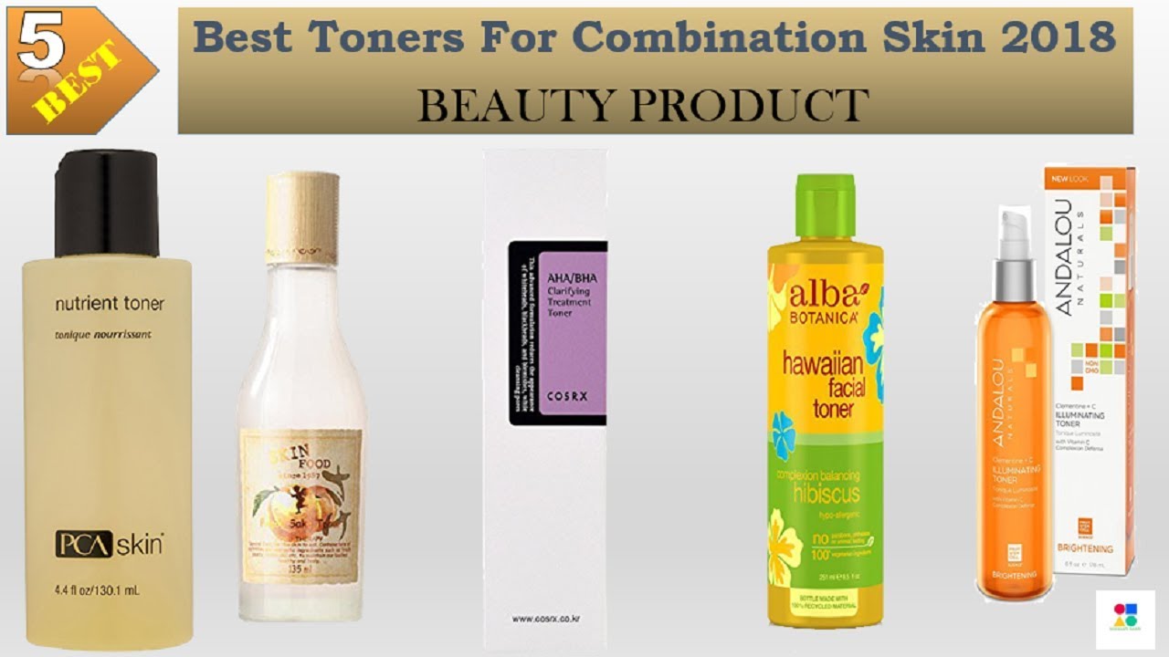 5 Best Toners For Combination Skin In 2018 | Best Toners For Combination Skin Review By Elegant Mart
