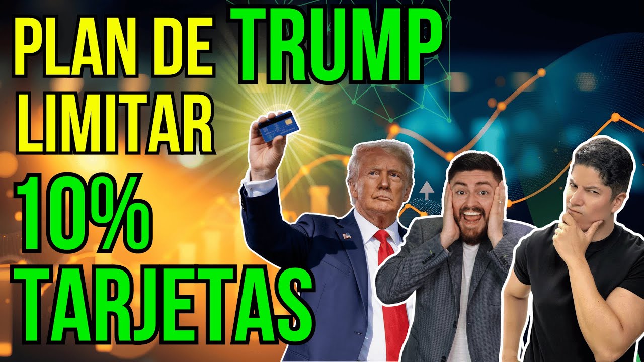 TRUMP propone limitar el interés en las TARJETAS BANCARIAS ¿Cómo repercute esto en la bolsa? #392