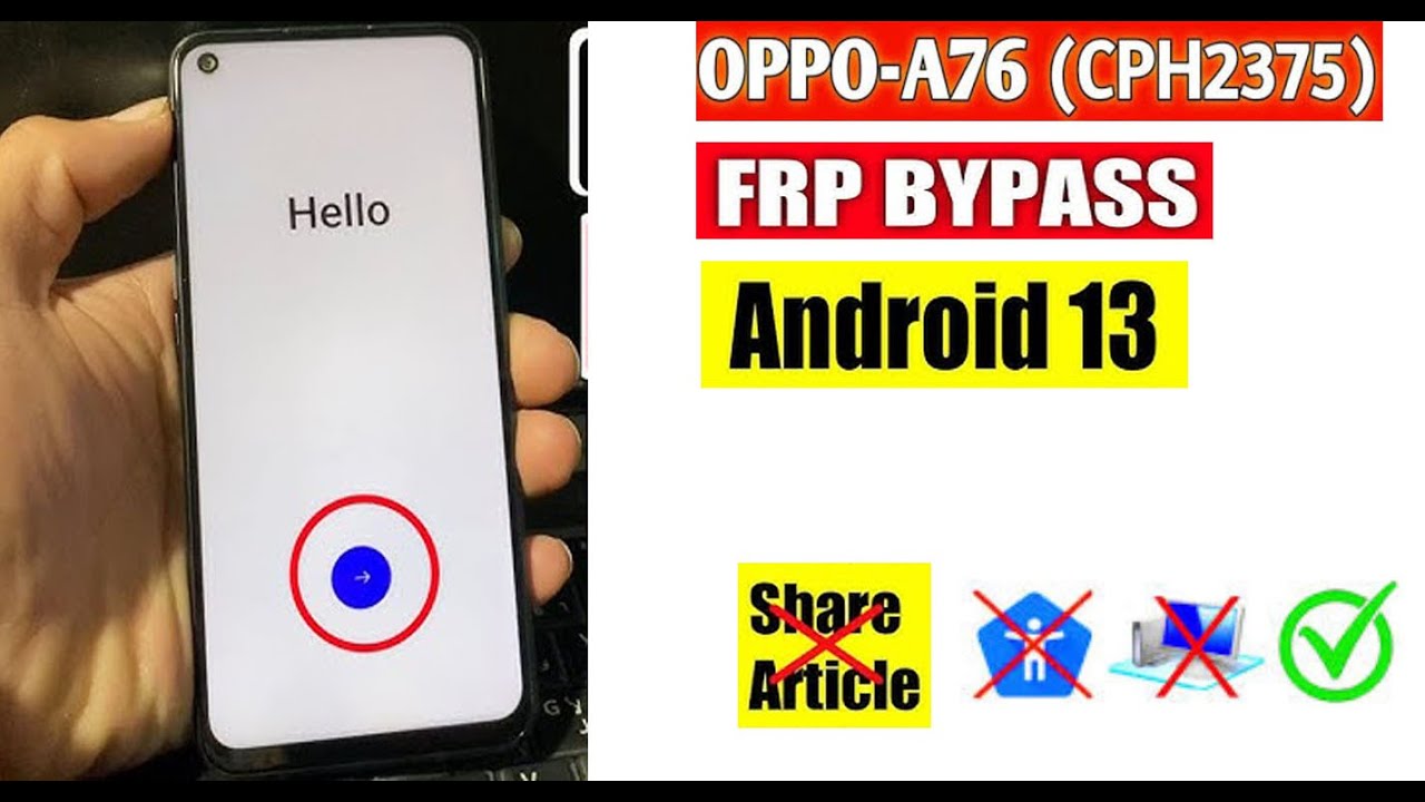 Oppo A76 Bypass FRP Andriod 13 Without Pc | OPPO CPH2375 Google Account Unlock | NO Share Article ❌