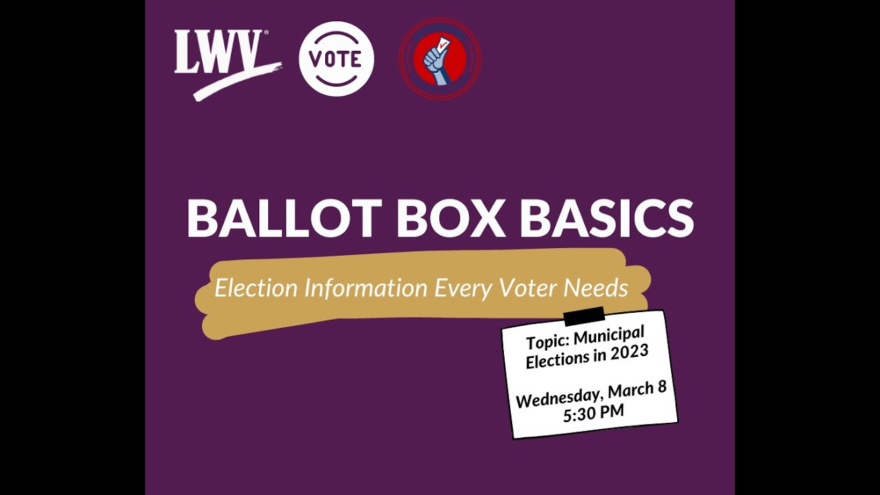 Ballot Box Basics: The Importance of Municipal Elections