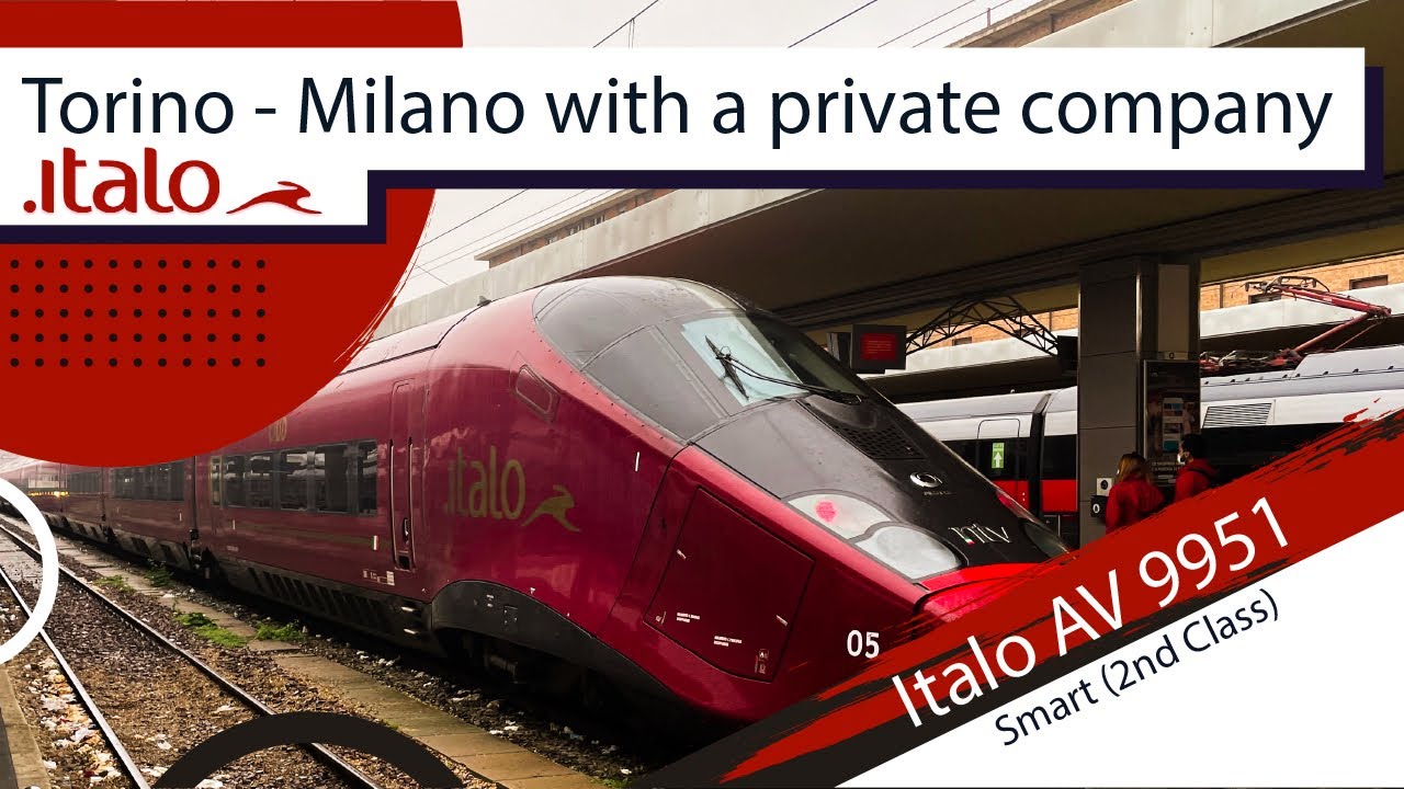 ITALO - Italian private company Highspeed Train(HST/AV) - Trip Report