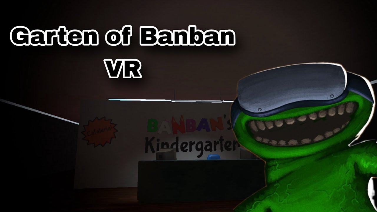 Where is my child??? (Garten of Banban VR)