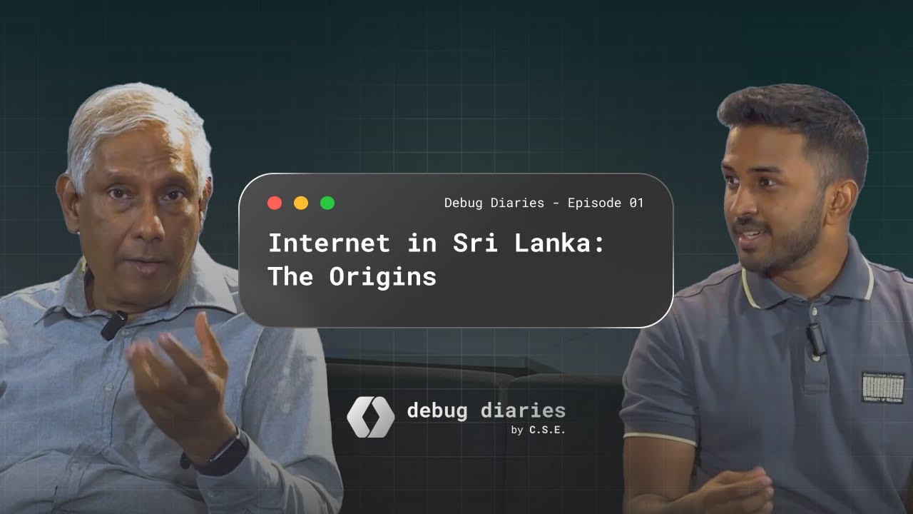 Prof Gihan Dias  - Internet in Sri Lanka: The Origins | Debug Diaries #001