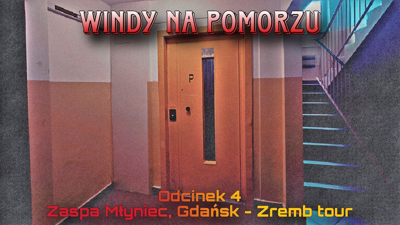 Windy Na Pomorzu - Odcinek 4 || Zaspa Młyniec, Gdańsk - Zremb tour