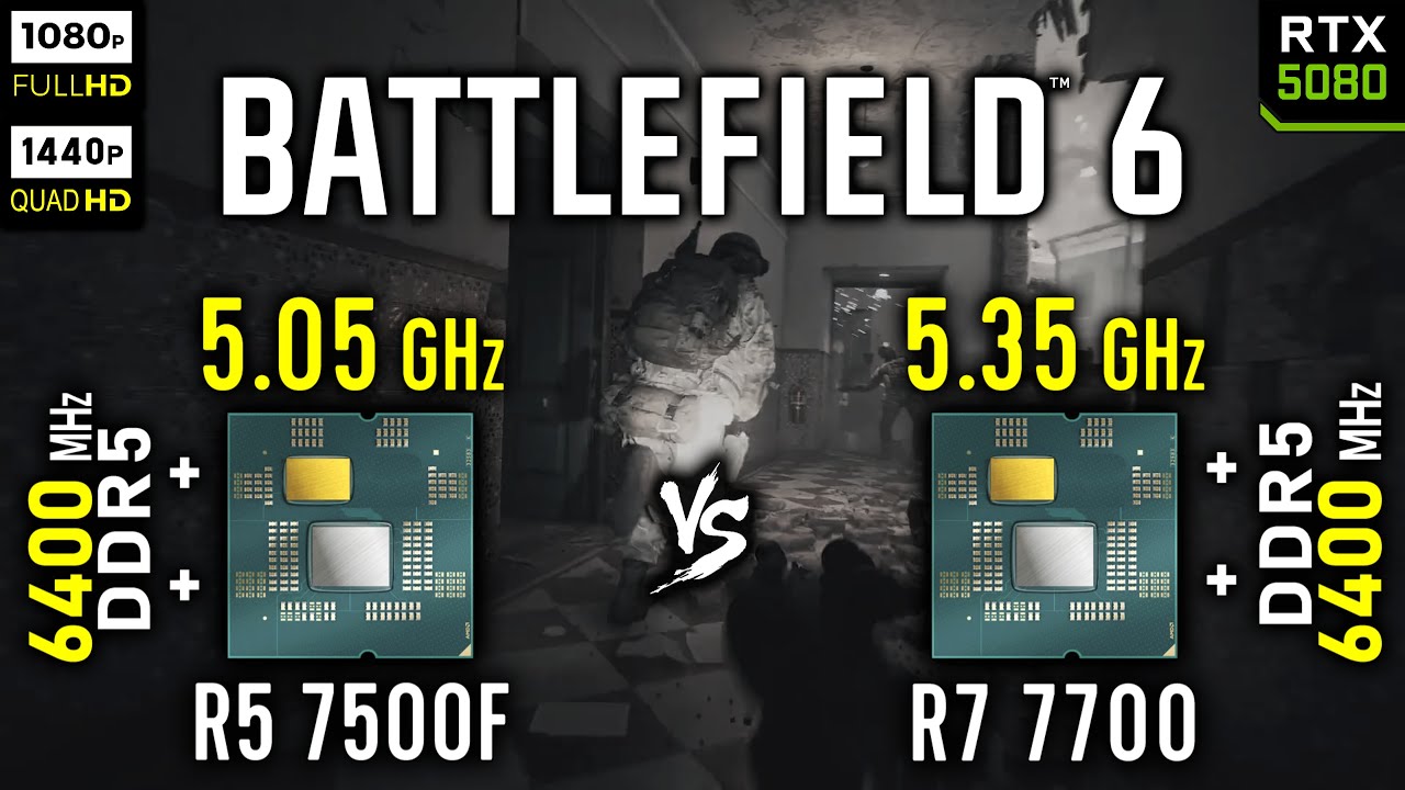 Ryzen 5 7500F vs Ryzen 7 7700 in Battlefield 6 | RTX 5080 [ 1080p, 1440p ]