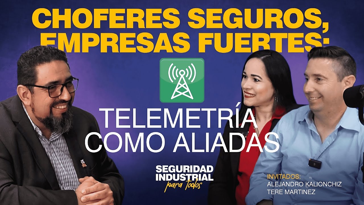 T4 E3 Choferes Seguros, Empresas Fuertes: Telemetría, con Tere Martínez y Alejandro Kalionchiz