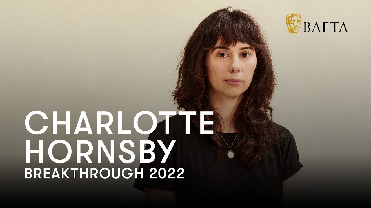 Charlotte Hornsby - Cinematographer | BAFTA Breakthrough USA 2022