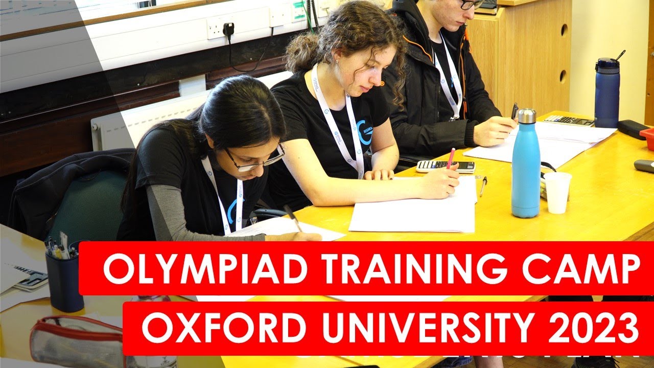 Olympiad Physics Training Camp | Oxford University | Easter 2023