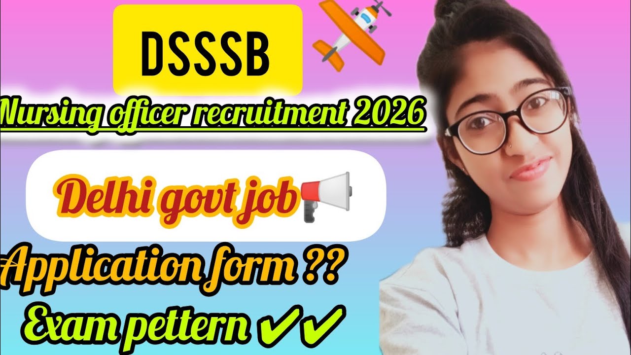 DSSSB nursing officer vacancy 2026#how to prepare #dsssb #  @AimAiimsNursing @ShwetatheNurse