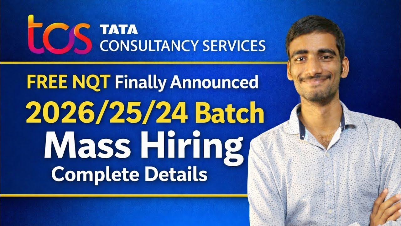 TCS Mass Hiring 2026/2025/2024 Batch 🔥 Finally Announced | Complete Details