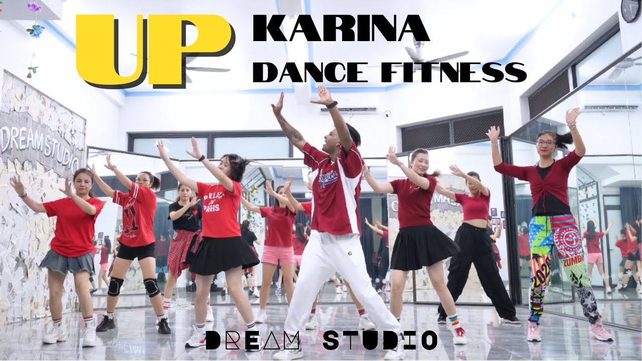 UP - Karina | DANCE FITNESS | DREAM STUDIO