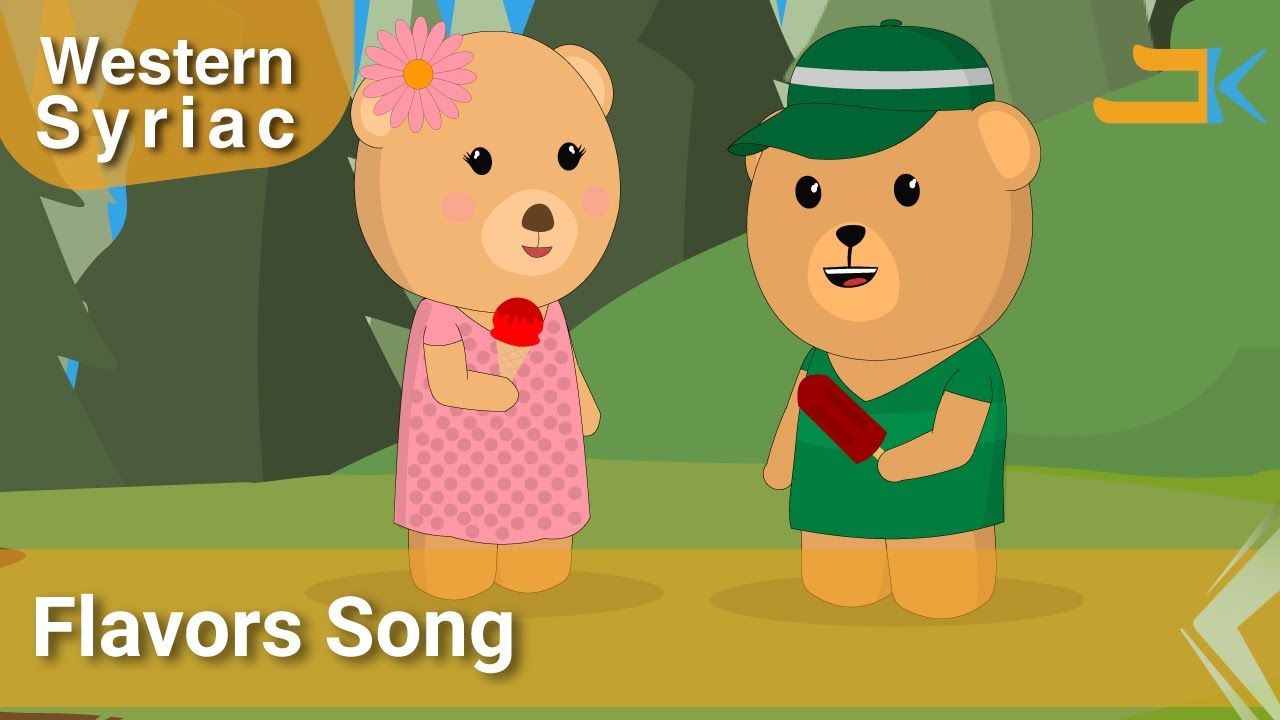 Flavors Song  | Taamone | Kids Songs | Western Syriac (Surayt) | Assyrian Aramaic Suryoyo
