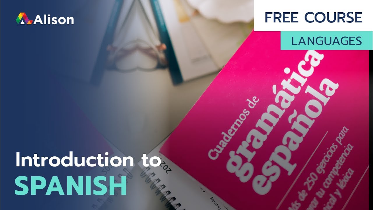 Introduction to Spanish- Free Online Course with Certificate