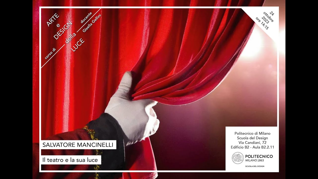 Arte e Design della Luce | Salvatore Mancinelli - Il teatro e la sua luce