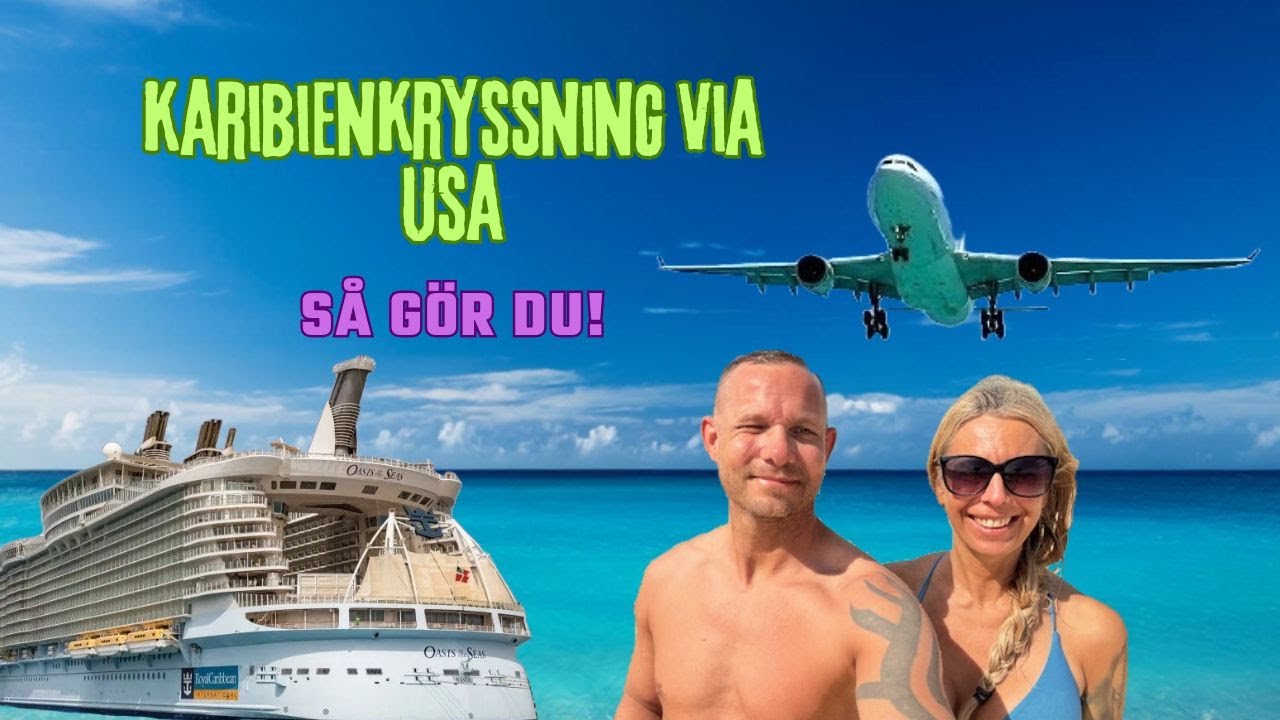 Saker vi &ouml;nskar att vi visste innan v&aring;r f&ouml;rsta karibien-kryssning!