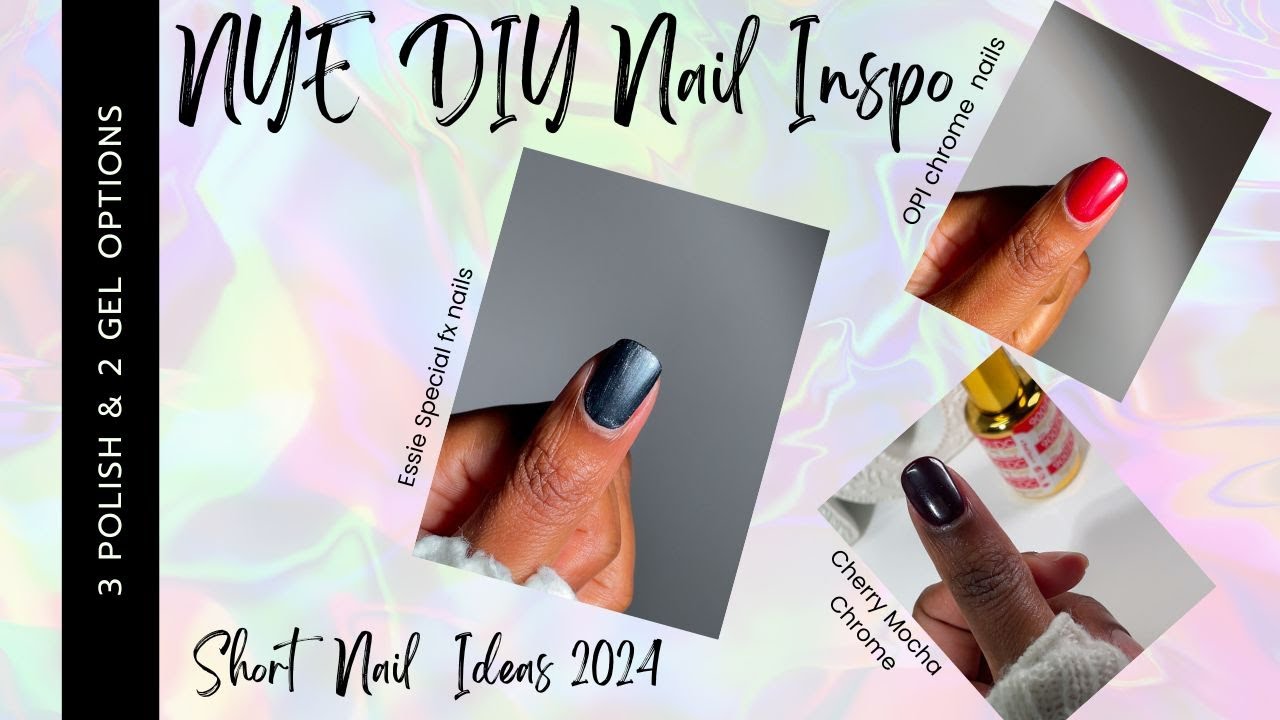 DIY NYE Nail Ideas for 2024 | Short Nail Inspo | Essie OPI DND