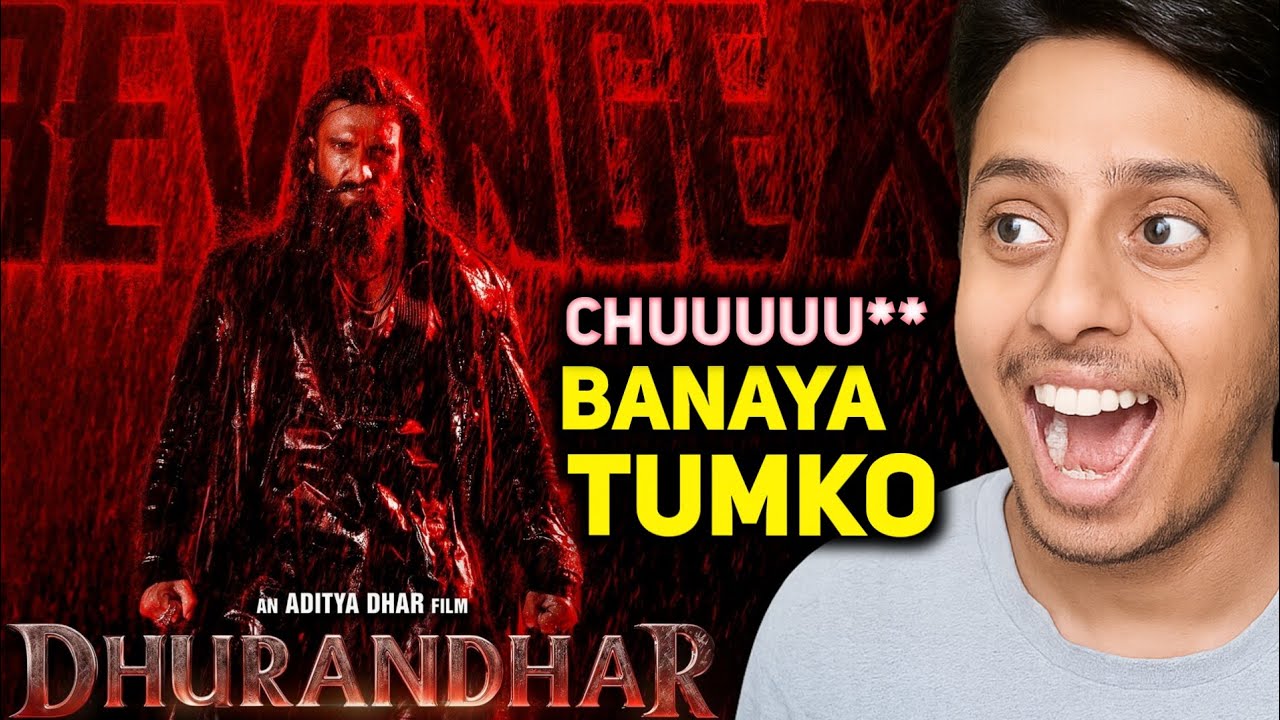 Dhurandhar: The Revenge Teaser Review - chuuu banaya Hmlog ko
