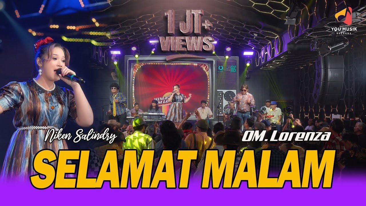 SELAMAT MALAM - NIKEN SALINDRY ft OM LORENZA | DUHAI KEKASIH SEBUTLAH NAMAKU | LIVE JADUL