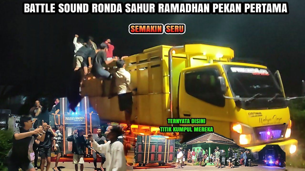 BATTLE SOUND RONDA SAHUR RAMADHAN PERKAN PERTAMA SEMAKIN SERU