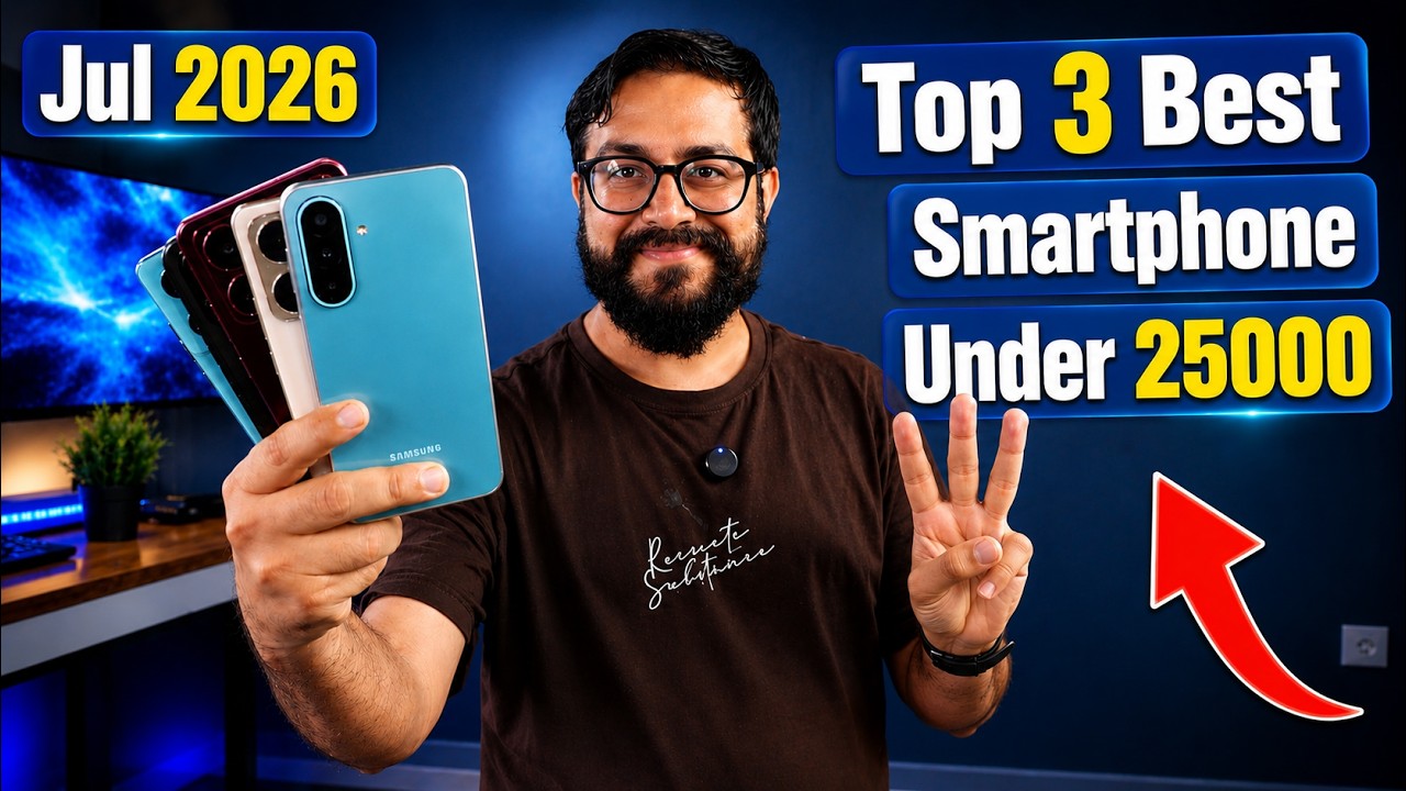 Top 3 Best Phone Under 25000 in July 2026 I best 5g mobile under 25k