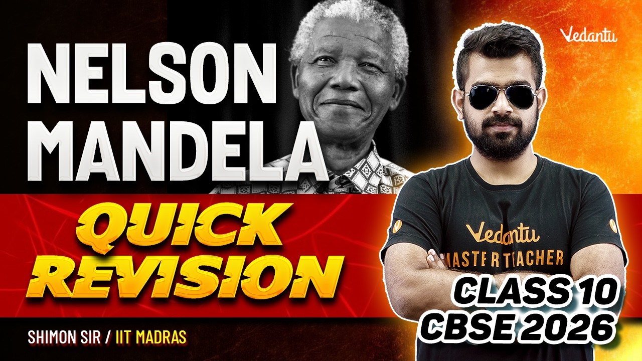 Nelson Mandela Quick Revision | Board Exam Special | Class 10 English | CBSE 2026🔥Shimon Sir
