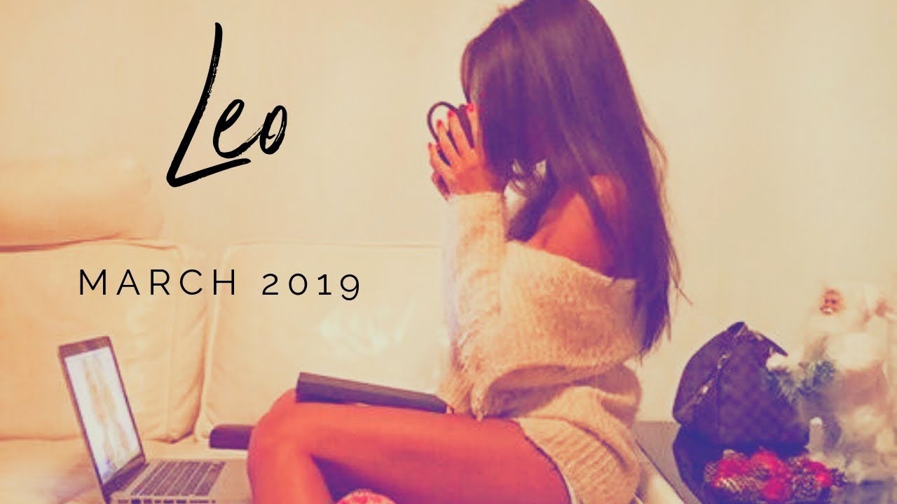 #Leo | I'm walking away... | March 2019