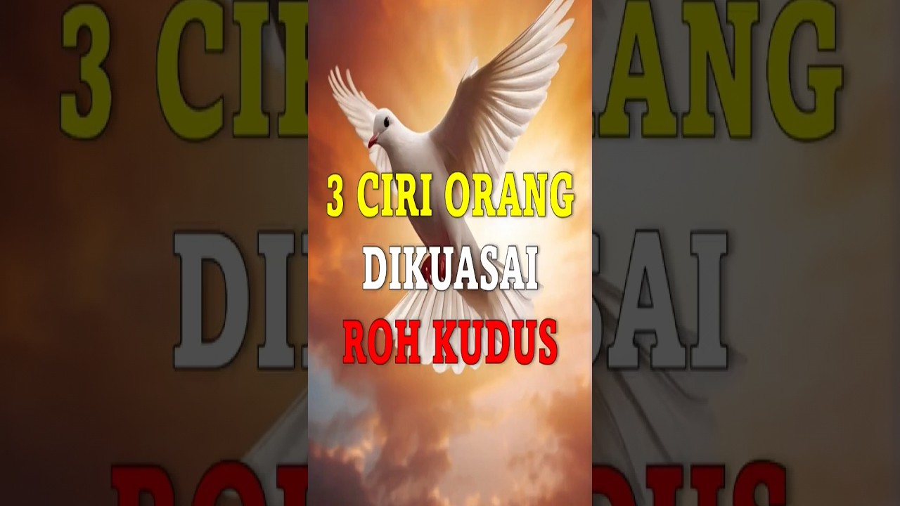 3 Ciri Orang Dikuasai Roh Kudus #shorts #renunganharian #inspirasi #motivasikristen