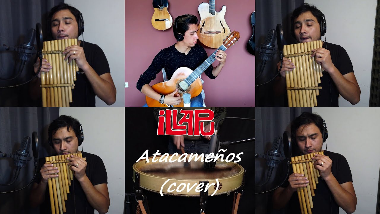 Atacameños - Illapu (Cover)