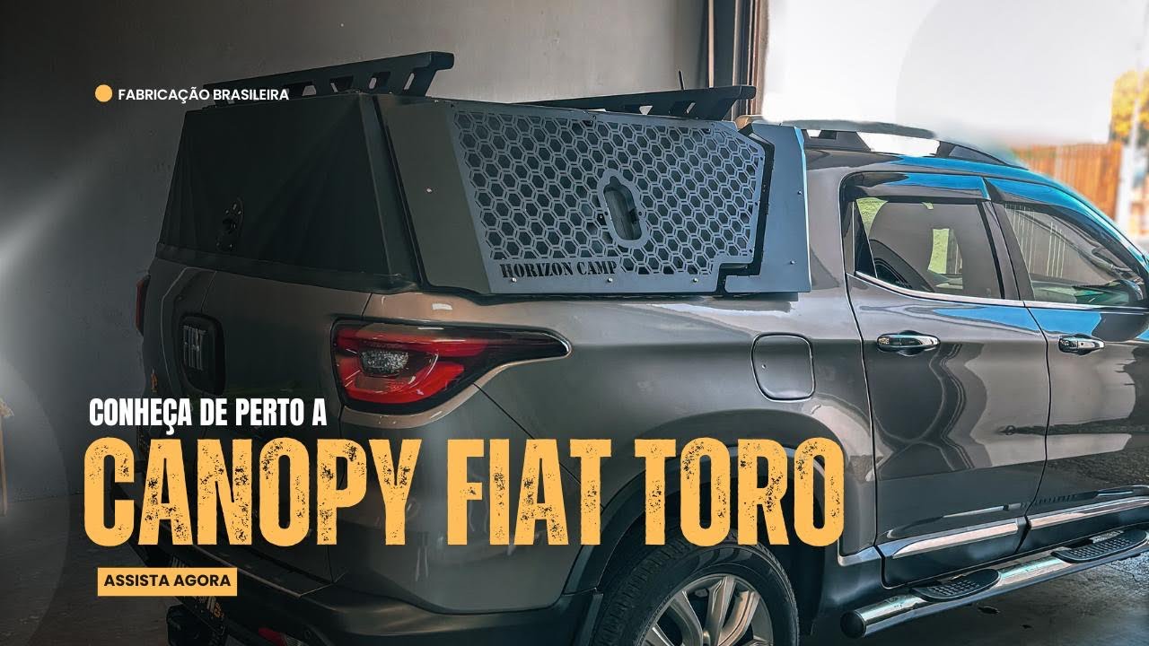Conheça de Perto CANOPY FIAT TORO!
