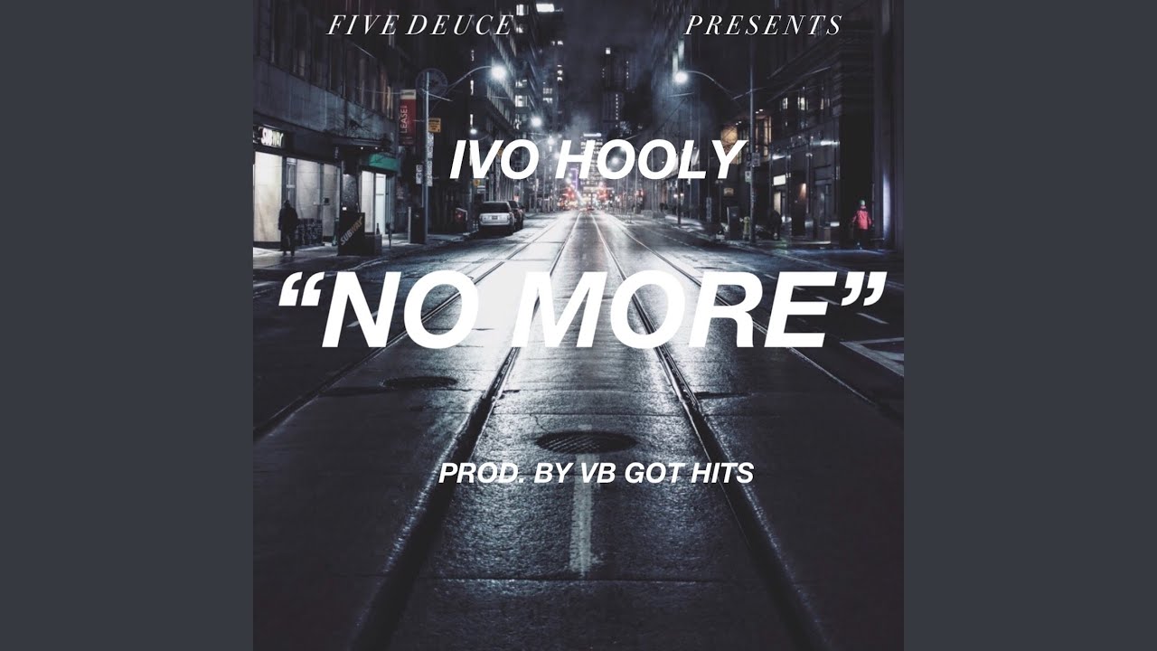 No More