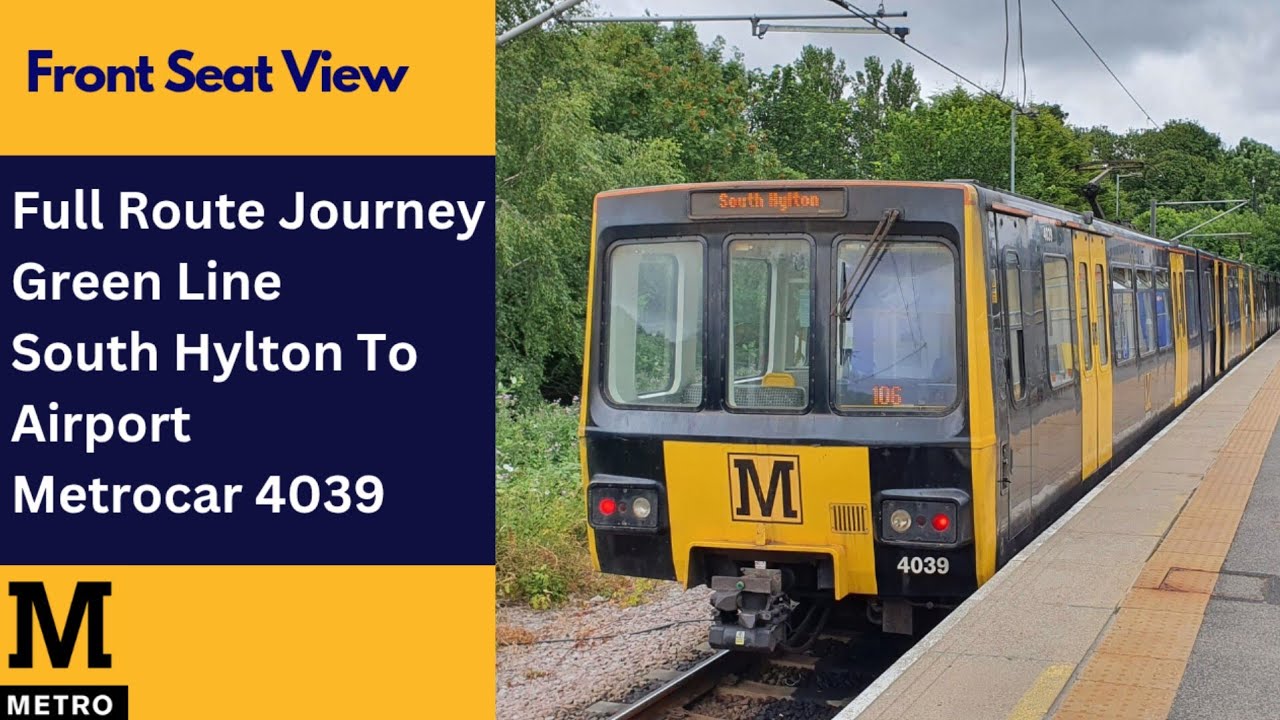 Full Route Journey | Tyne and Wear Metro Green Line - South Hylton To Airport | Metrocar 4039