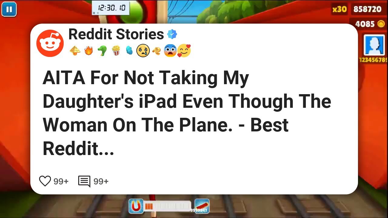 Являюсь ли я неправой, не взяв iPad моей дочери, несмотря на то, что женщина в самолете...? - Луч...
