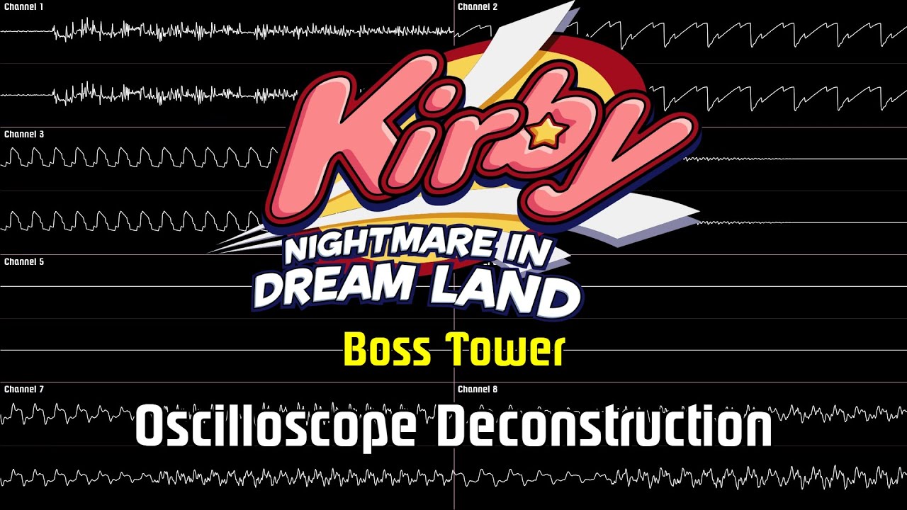 Kirby: Nightmare in Dream Land - Boss Tower [Oscilloscope Deconstruction]
