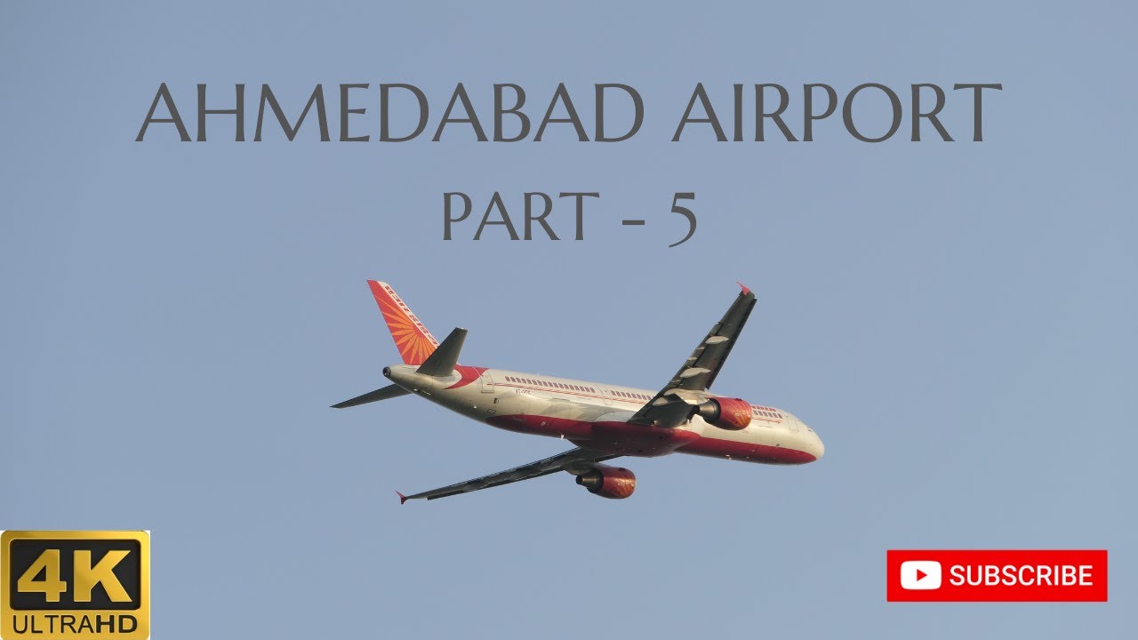AHMEDABAD INTERNATIONAL AIRPORT | Plane Spotting MEGA Compilation [4K] | #planesspotting #ahmedabad
