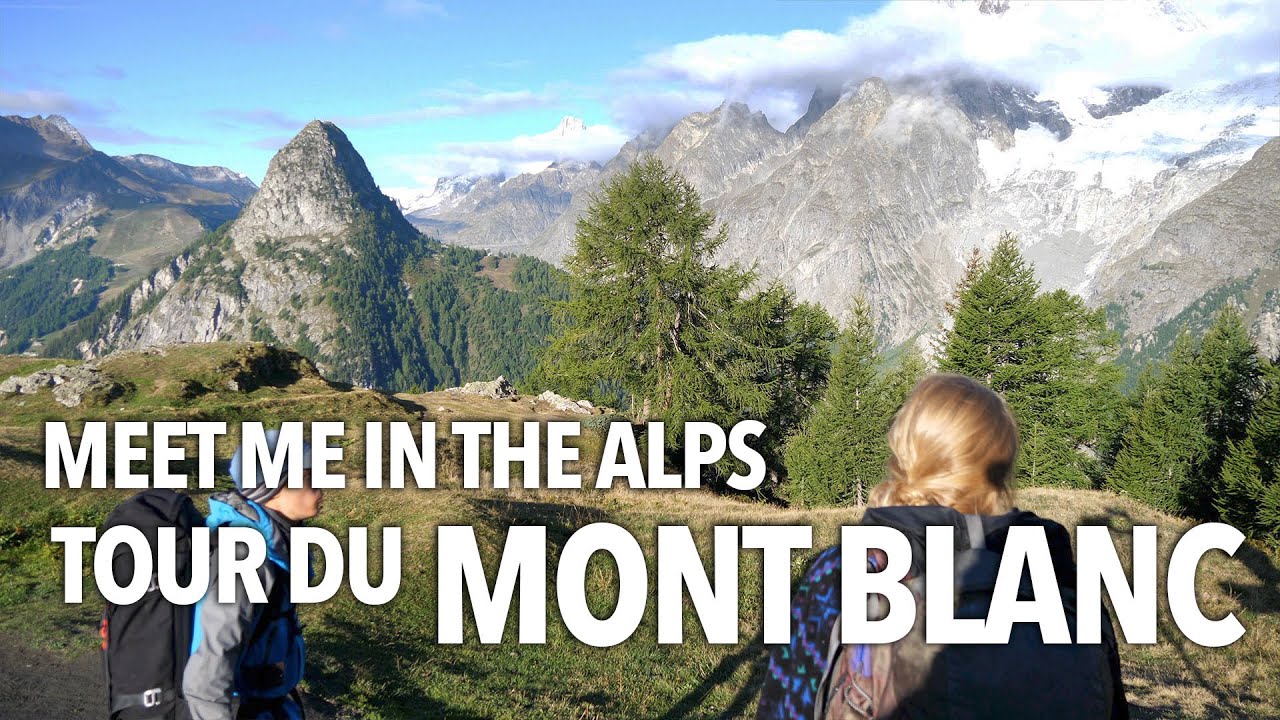 Tour du Mont Blanc (TMB): 105 Miles Across the Alps