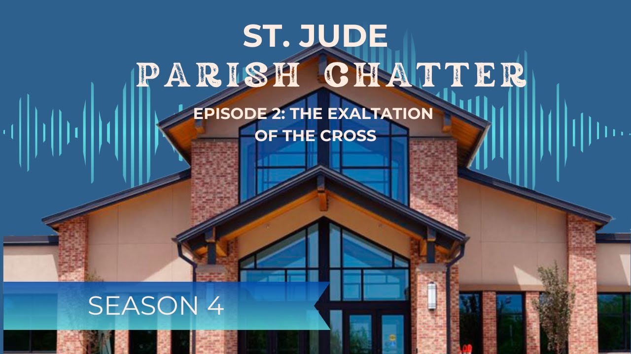 Season 4 Episode 2: The Exaltation of the Cross