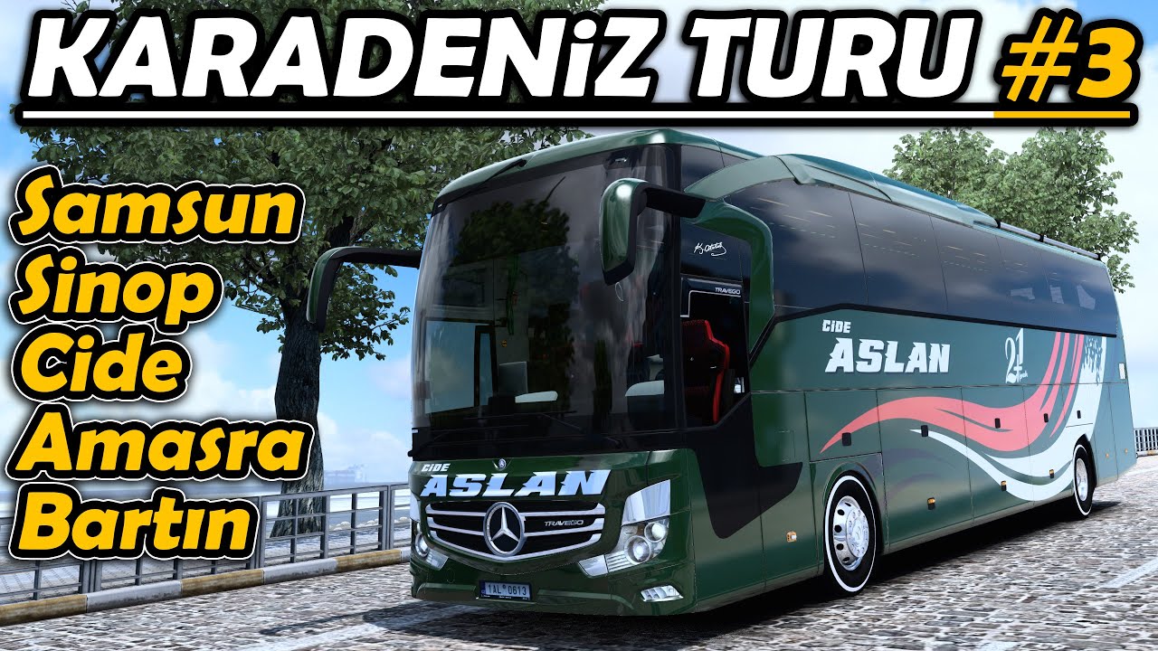 KARADENİZ TURU #3 !! YENİ TRAVEGO İLE SAMSUN - SİNOP - CİDE - AMASRA - BARTIN SEFERİ | ETS2 1.47 !!
