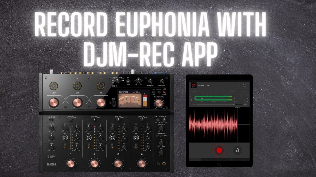 DJM-REC App works on Alpha Theta Euphonia