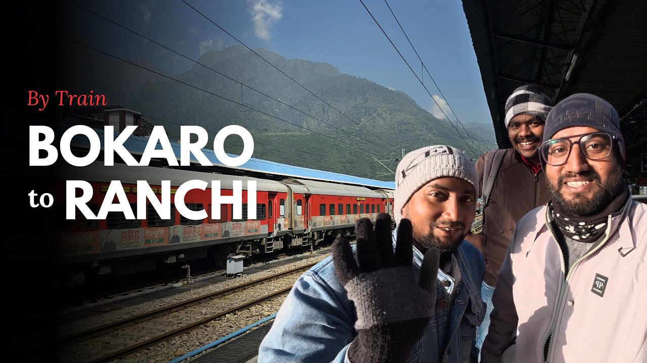 Bokaro to Ranchi by Train 🚆 | Full Tour of Ranchi❤️