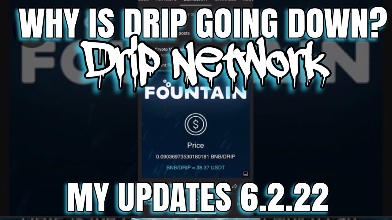 Why is Drip price dropping