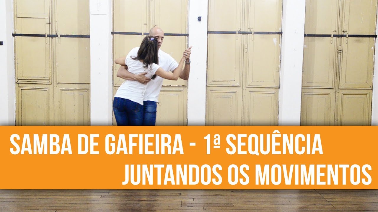 Canal Dança Comigo - Samba de Gafieira - 1ª sequência - Juntando os movimentos