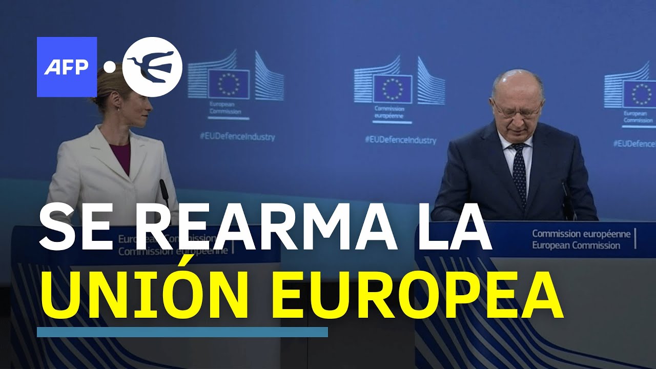 La UE presenta su ambicioso plan de rearme