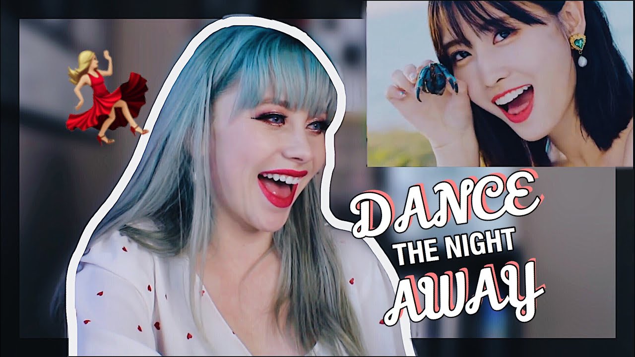 Twice (트와이스) - Dance The Night Away M/V Reaction