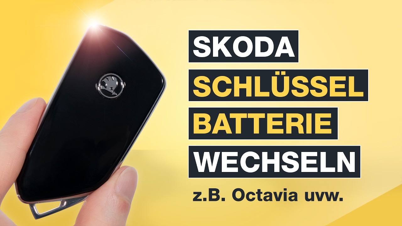 Skoda Octavia Schlüssel Batterie wechseln - 🪛 Einfache Anleitung - Testventure