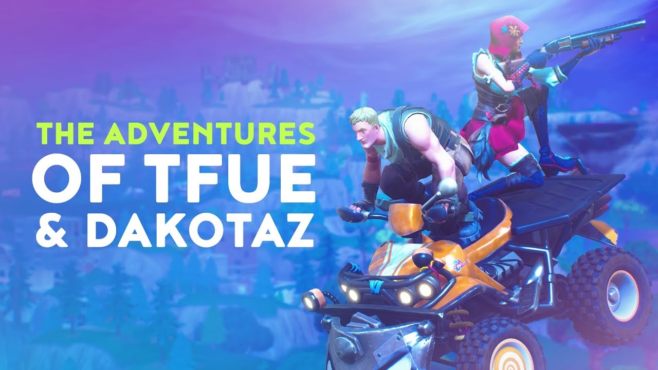 THE ADVENTURES OF TFUE & DAKOTAZ (Fortnite Battle Royale)