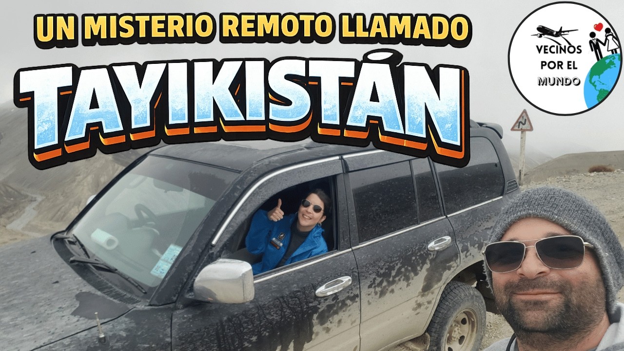 EL PAIS OLVIDADO: TAYIKISTAN
