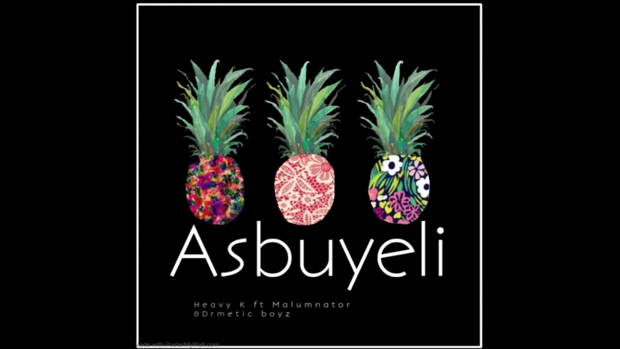 Asbuyeli #heavyK