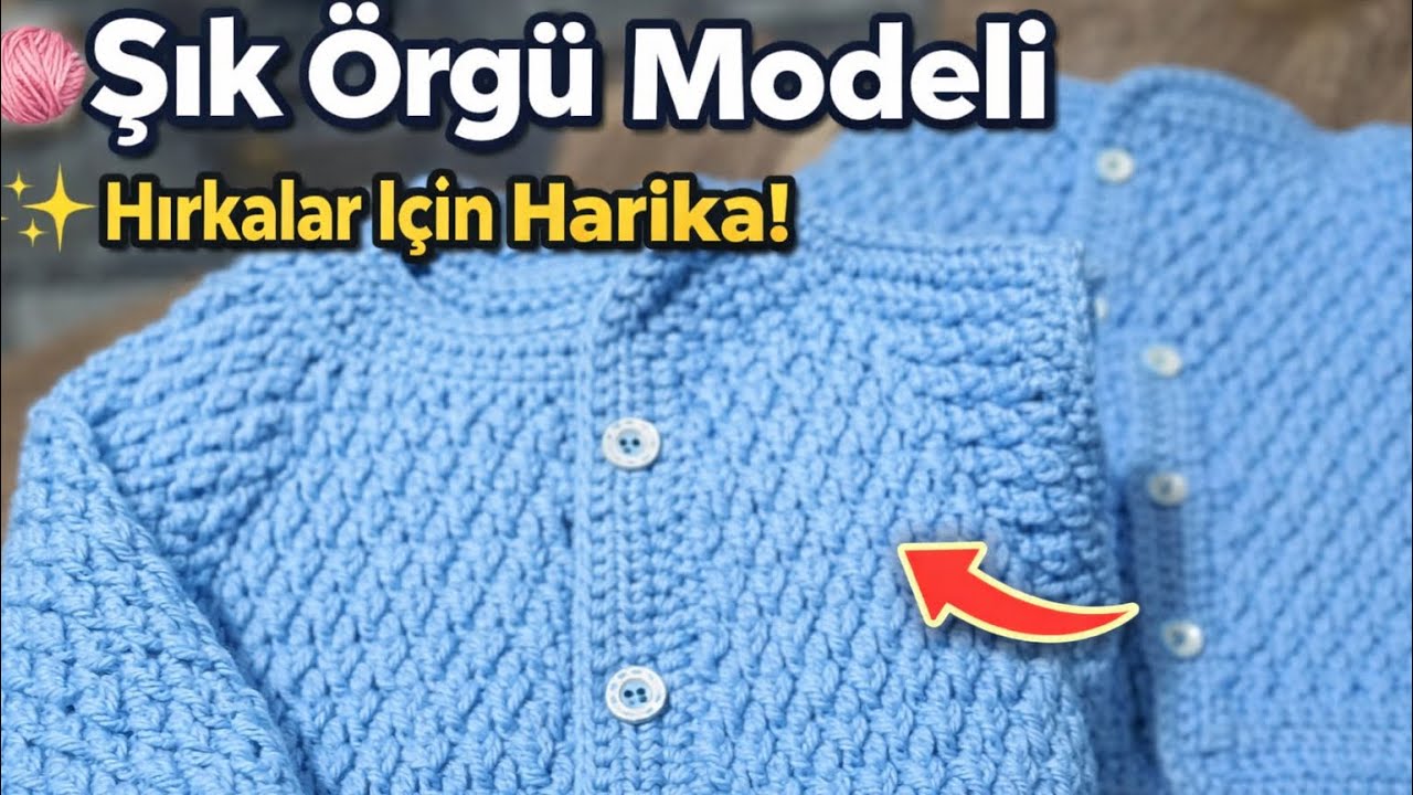 Şık ve Kolay Örgü Modeli | Hırkalar İçin Harika
