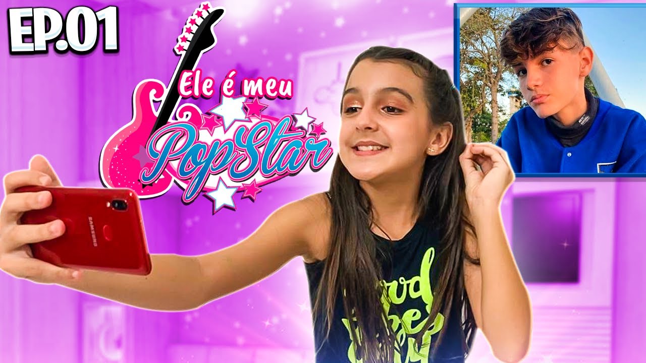 ELE É MEU POP STAR - ANINHA CARVALHO E THI MEDEIROS - CAPÍTULO 1